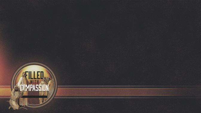 Filled_With_Compassion_WIDE-CONTENT-2#preset=tg_alt2.jpg
