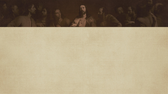 The_Last_Supper_16x9-BACKGROUND#preset=tg_bg.jpg