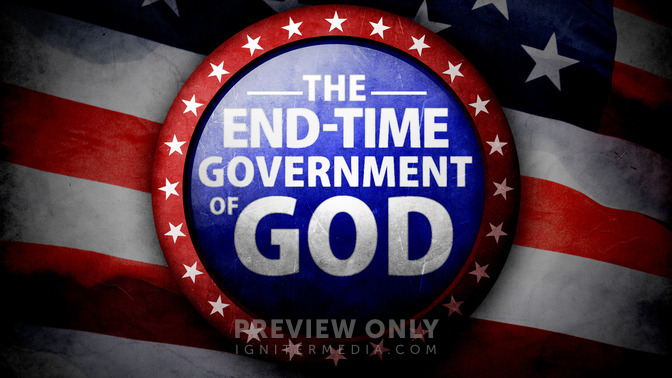 The_End-Time_Government_of_God_16x9-TITLE-2#preset=tg_title2.jpg