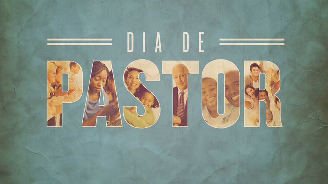 Dia_de_Pastor_16x9-TITLE-2#preset=tg_title2.jpg