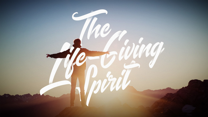 The_Life_Giving_Spirit_WIDE-TITLE-2#preset=tg_title2.jpg
