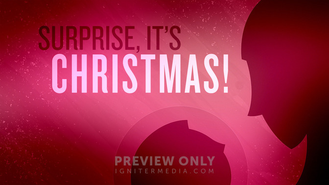 Surprise_Its_Christmas_16x9-TITLE-2#preset=tg_title2.jpg