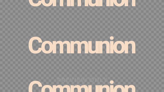 Communion Preview#preset=preview_only.jpg