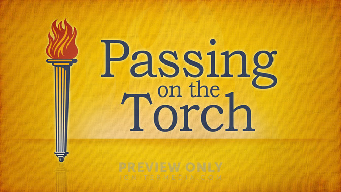 Passing_On_The_Torch_16x9-TITLE-2#preset=tg_title2.jpg