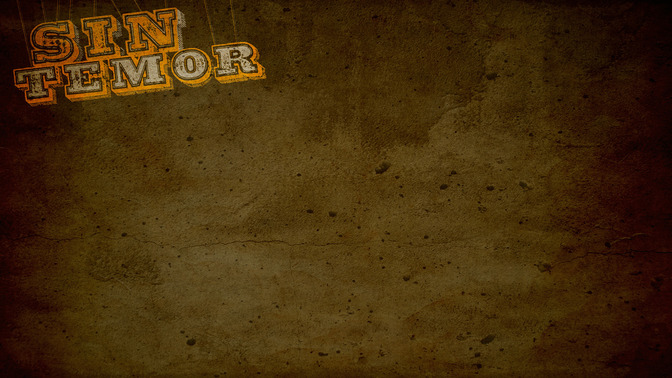 Sin_Temor_16x9-CONTENT-2#preset=tg_alt2.jpg