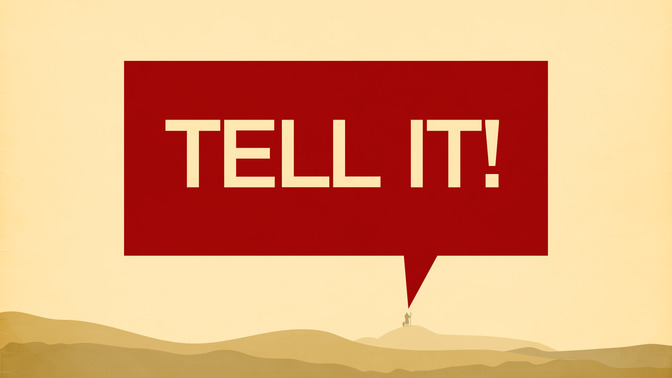 Tell_It_16x9-TITLE-2#preset=tg_title2.jpg