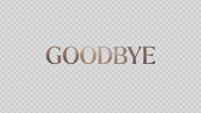 above every name - goodbye