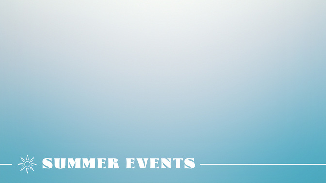 Summer Sun_Alt1_SummerEvents_WIDE#preset=tg_alt1.jpg
