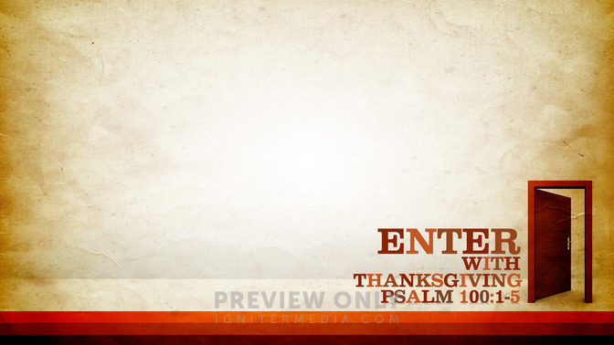 Enter_With_Thanksgiving_16x9-CONTENT-1#preset=tg_alt1.jpg