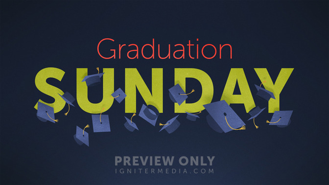 Graduation_Sunday_16x9-TITLE-2#preset=tg_title2.jpg
