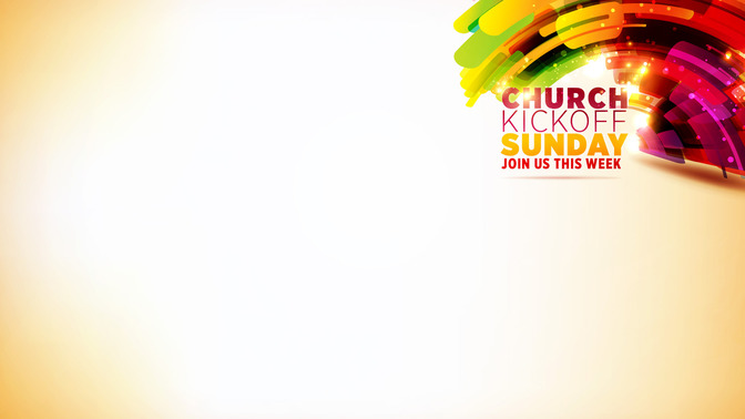 Church_Kickoff_Sunday_16x9-CONTENT-1#preset=tg_alt1.jpg