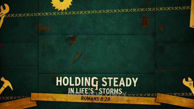 Holding_Steady_In_Lifes_Storms_16x9-CONTENT-1#preset=tg_alt1.jpg
