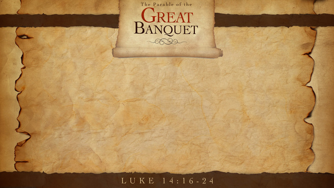 The_Parable_of_the_Great_Banquet_16x9-CONTENT-1#preset=tg_alt1.jpg