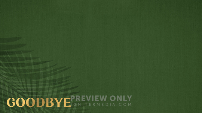 Sayings of EasterV1_Alt1_Palm-Goodbye_WIDE#preset=tg_alt1.jpg