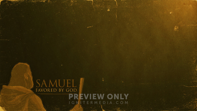 Samuel_Favored_By_God_16x9-CONTENT-2#preset=tg_alt2.jpg