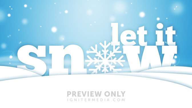 Let_It_Snow_16x9-TITLE-2#preset=tg_title2.jpg