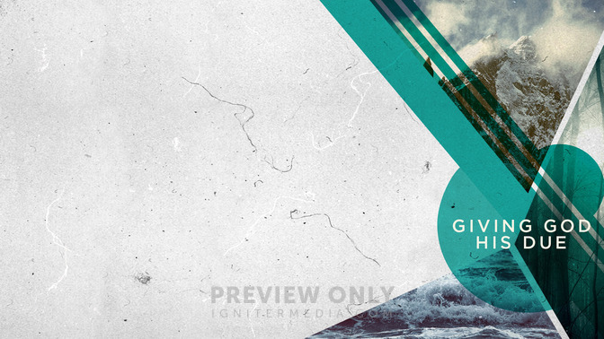 Giving_God_His_Due_16x9-CONTENT-2#preset=tg_alt2.jpg