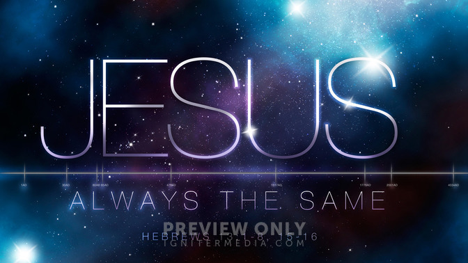 jesus always the same