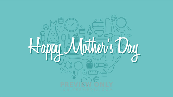 Happy_Mothers_Day_16x9-TITLE-2#preset=tg_title2.jpg