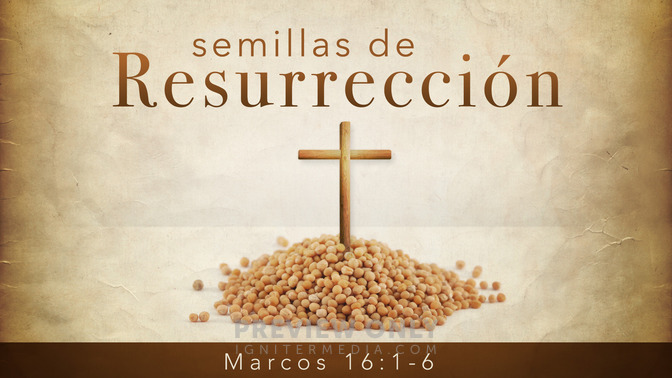 semillas de resurrección