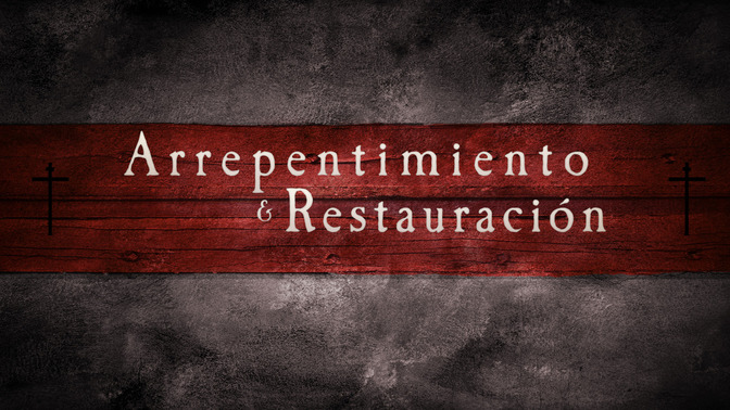 Arrepentimiento__Restauracin_16x9-TITLE-2#preset=tg_title2.jpg
