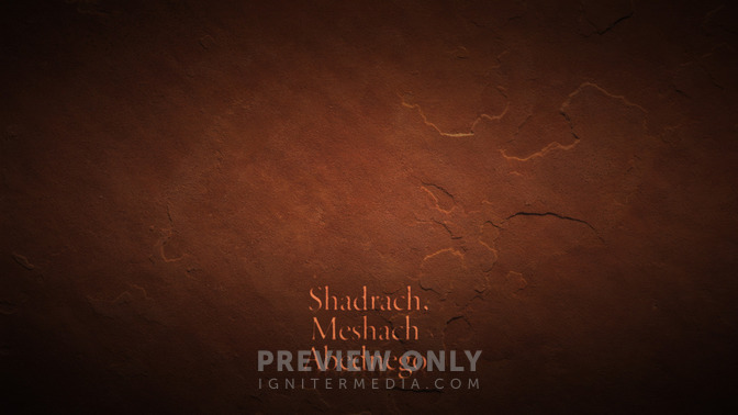 Shadrach_Meshach_and_Abednego_16x9-CONTENT-2#preset=tg_alt2.jpg