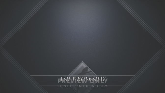 Ash_Wednesday_WIDE-CONTENT-2#preset=tg_alt2.jpg