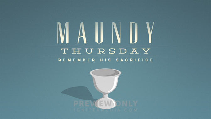 iconic easter - maundy thursday