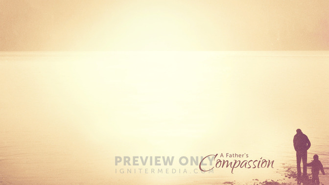 A_Fathers_Compassion_16x9-CONTENT-2#preset=tg_alt2.jpg