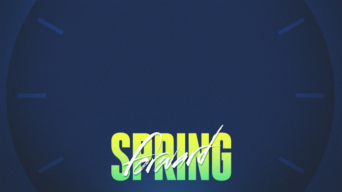 Spring_Forward-WIDE#preset=tg_alt1.jpg