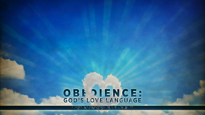 Obedience_Gods_Love_Language_16x9-CONTENT-1#preset=tg_alt1.jpg