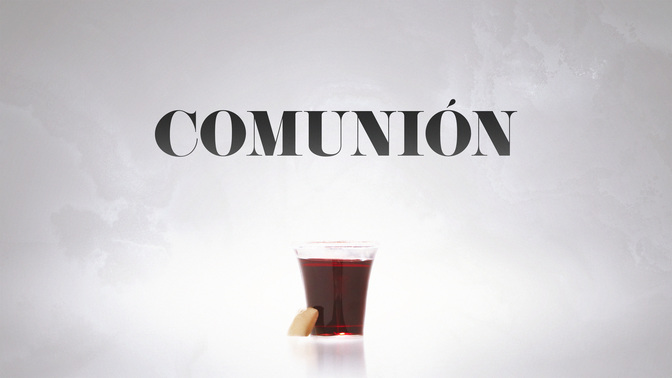 Communion-Spanish-WIDE#preset=tg_title2.jpg