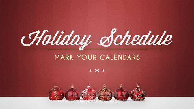 holiday ornaments - holiday schedule