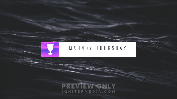 Maundy_Thursday_WIDE-TITLE-2#preset=tg_title2.jpg