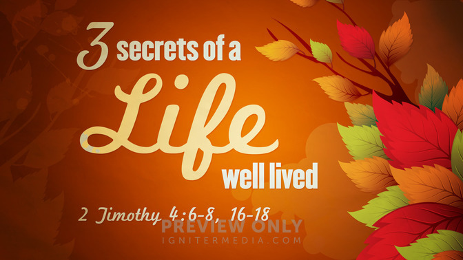 3 secrets of a life well lived