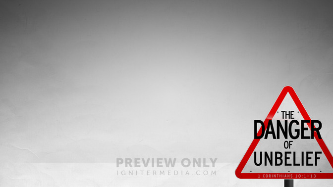 The_Danger_of_Unbelief_16x9-CONTENT-1#preset=tg_alt1.jpg