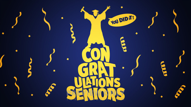 congratulations seniors