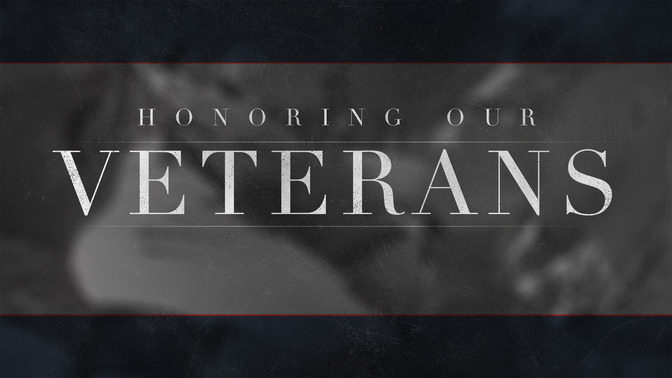 Honoring_Our_Veterans_16x9-TITLE-2#preset=tg_title2.jpg