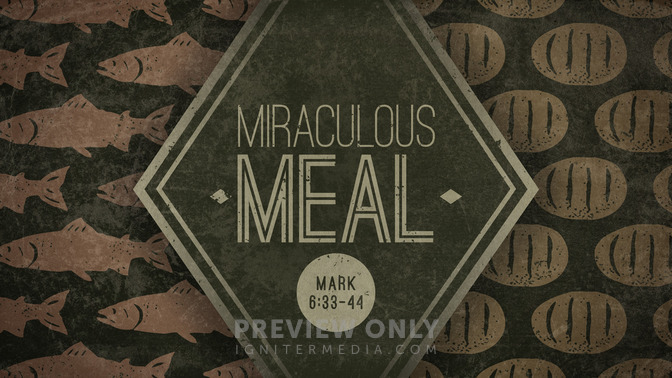 miraculous meal