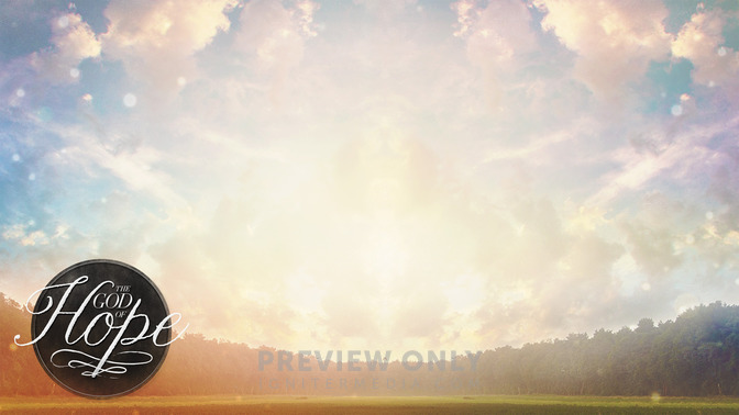 The_God_of_Hope_16x9-CONTENT-2#preset=tg_alt2.jpg