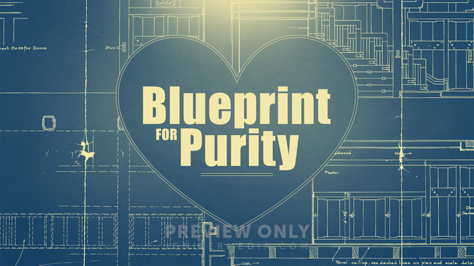 Blueprint_For_Purity_16x9-TITLE-2#preset=tg_title2.jpg