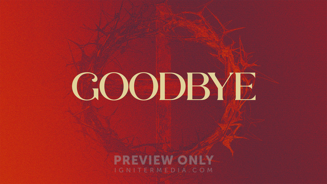 Gradient_2_Easter Gradient_TT2_GoodFriday_Goodbye_WIDE#preset=tg_title2.jpg