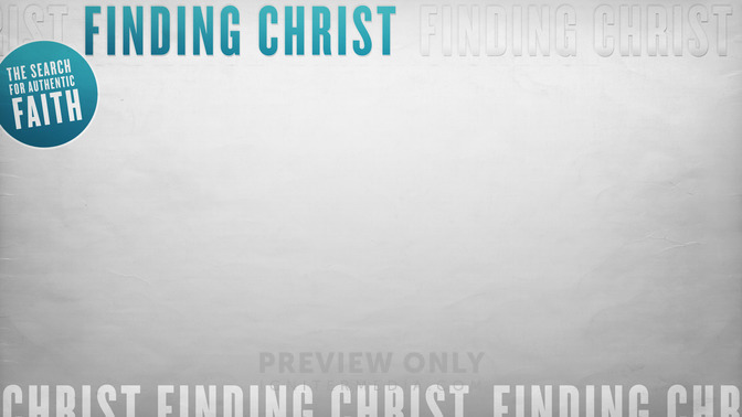 Finding_Christ_16x9-CONTENT-1#preset=tg_alt1.jpg