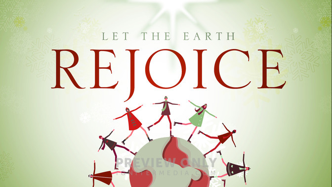 Let_the_Earth_Rejoice_16x9-TITLE-2#preset=tg_title2.jpg