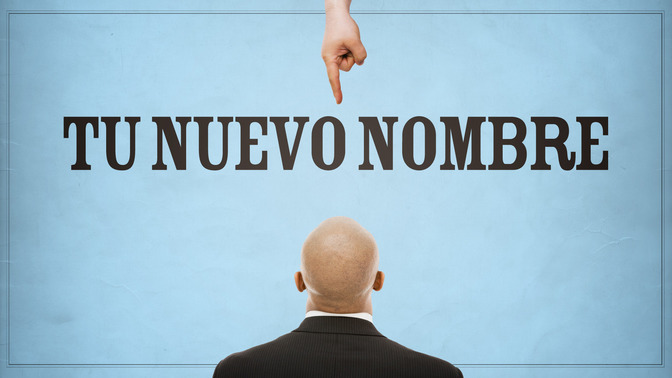 Tu_Nuevo_Nombre_16x9-TITLE-2#preset=tg_title2.jpg