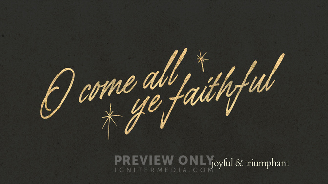 Advent_Type_TT1_O_Come_All_Ye_Faithful_WIDE#preset=tg_title1.jpg