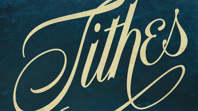 TT2_Tithes_WIDE#preset=tg_title2.jpg
