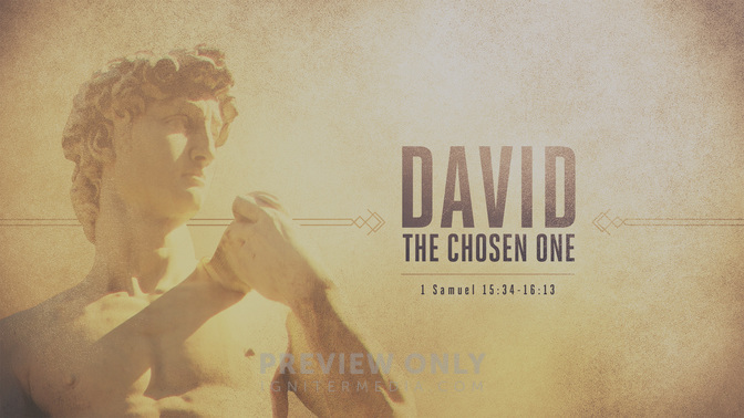 david the chosen one