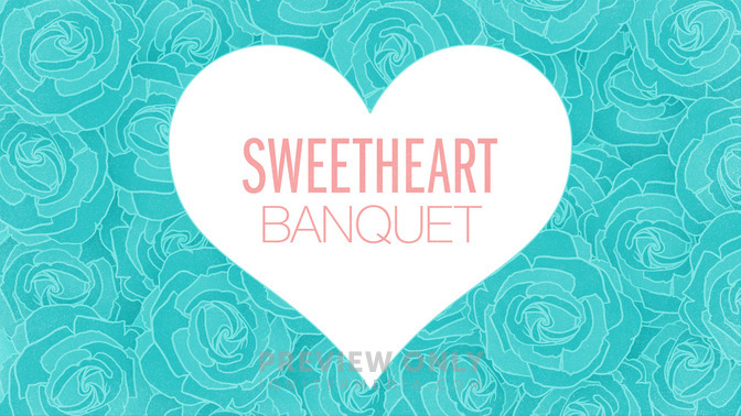 Sweetheart_Banquet_16x9-TITLE-2#preset=tg_title2.jpg