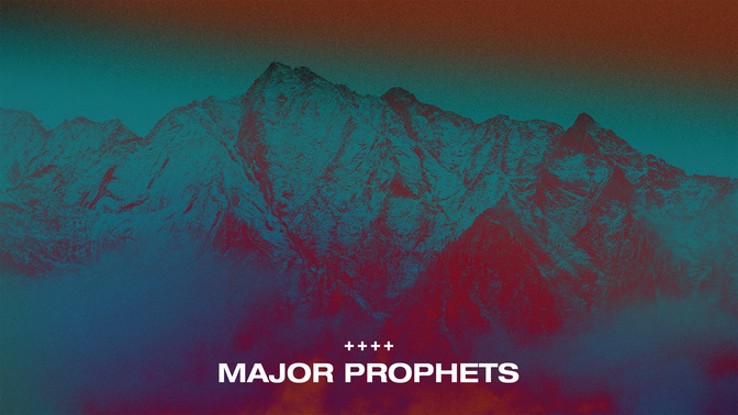 Major-Prophets-WIDE#preset=tg_alt1.jpg